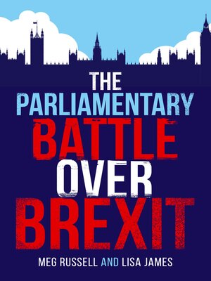 cover image of The Parliamentary Battle over Brexit